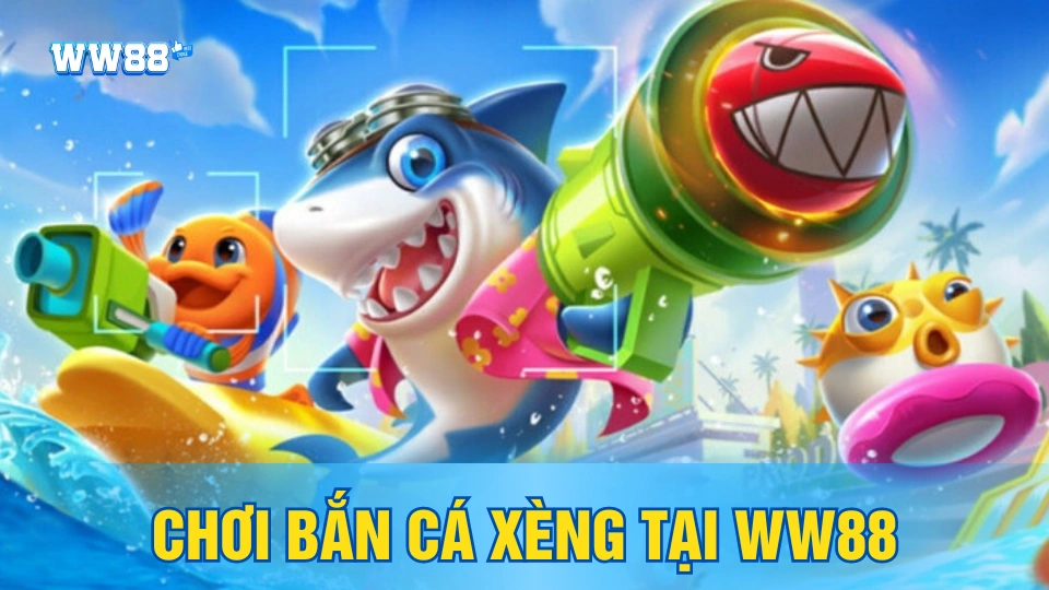 Hướng dẫn tham gia bắn cá xèng